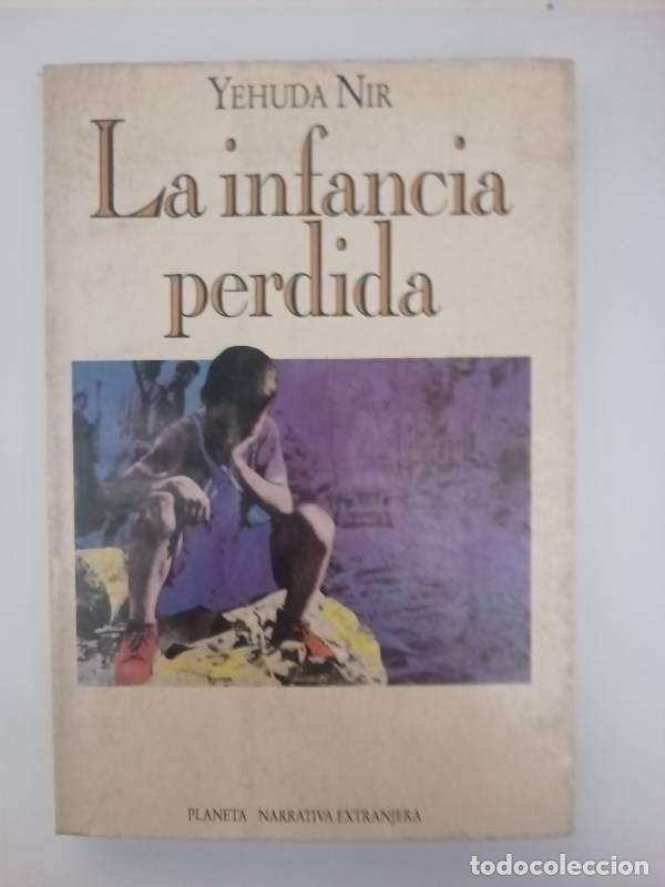Libros: Infancia Perdida, La - Yehuda Nir - Foto 1