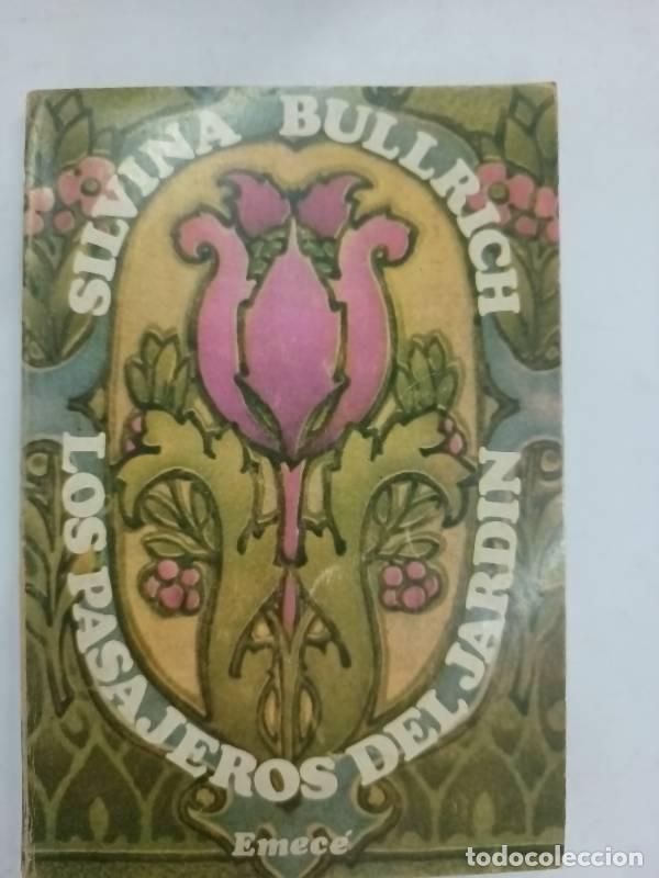 Libros: Los pasajeros del jard&iacute;n - Silvina Bullrich - Foto 1