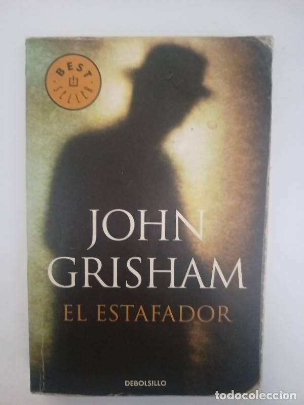 Libros: ESTAFADOR, EL - Grisham - Grisham