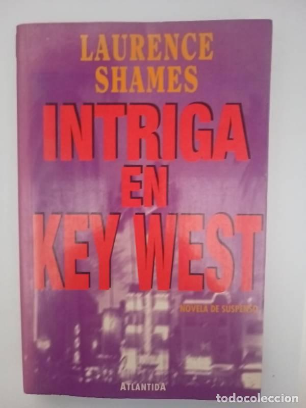 B&uuml;cher: Intriga En Key West - Laurence Shames