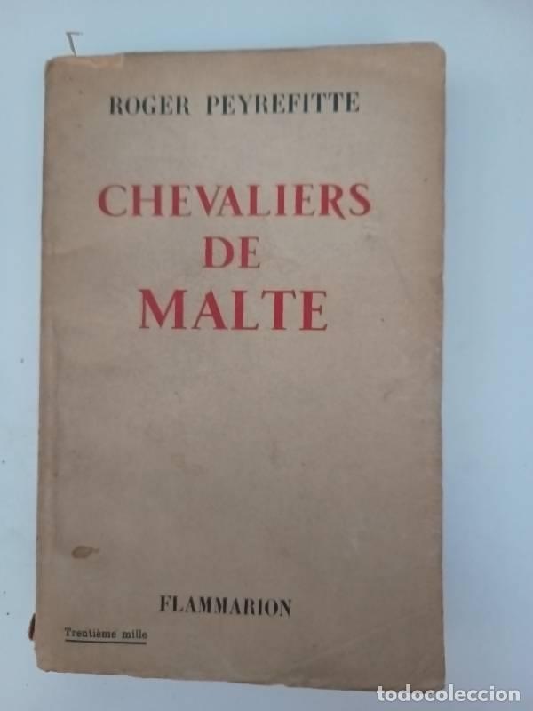 Libros: Chevaliers de malte - Roger Peyrefitte - Foto 1