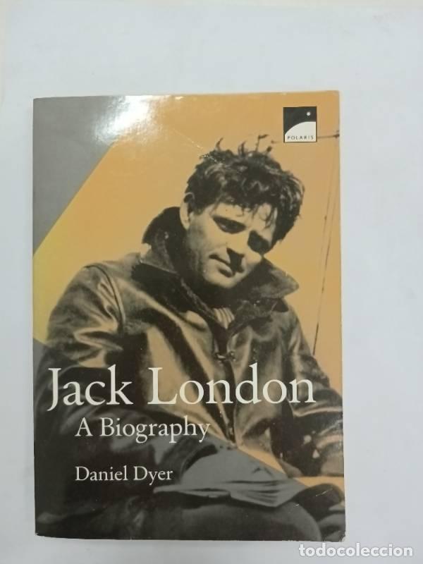 Libros: Jack London - Daniel Dyer - Foto 1
