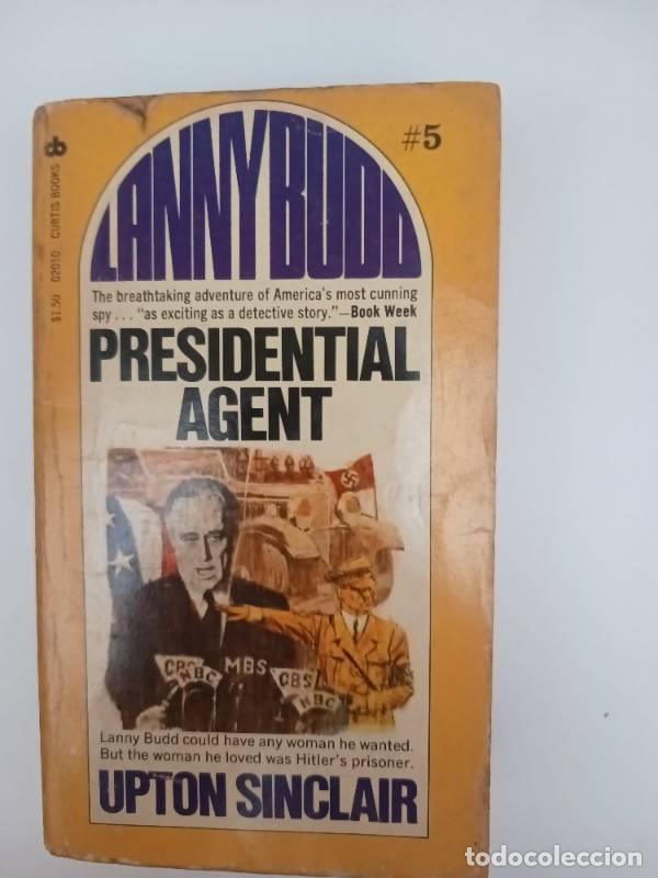 Libros: Presidental agent - Upton Sinclair - Foto 1