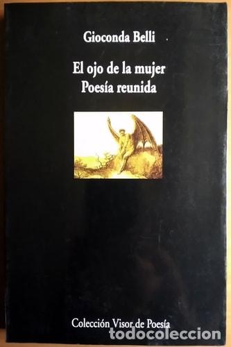 Libros: El ojo de la mujer - Gioconda Belli - Foto 1