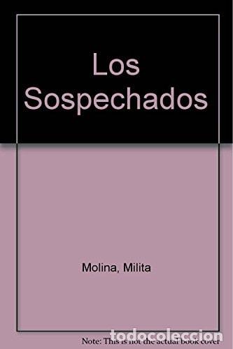 B&uuml;cher: Los Sospechados - Milita, 1955 Molina