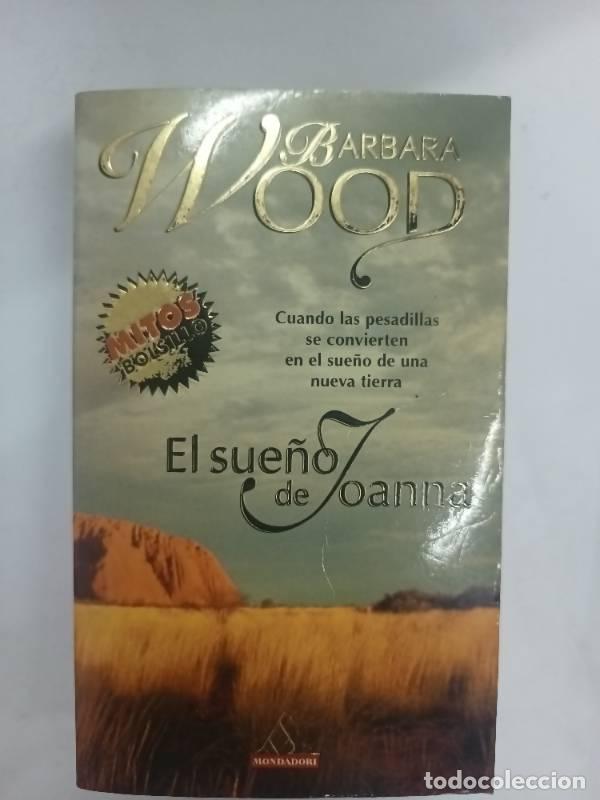 Libros: Sueno de Joanna, El - Barbara Wood - Foto 1