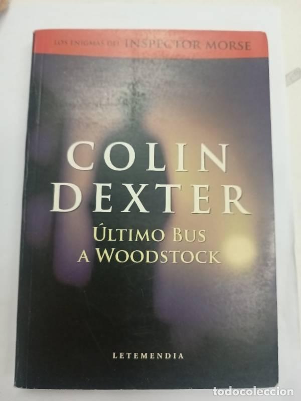 Libros: Ultimo bus a Woodstock - Colin Dexter - Foto 1