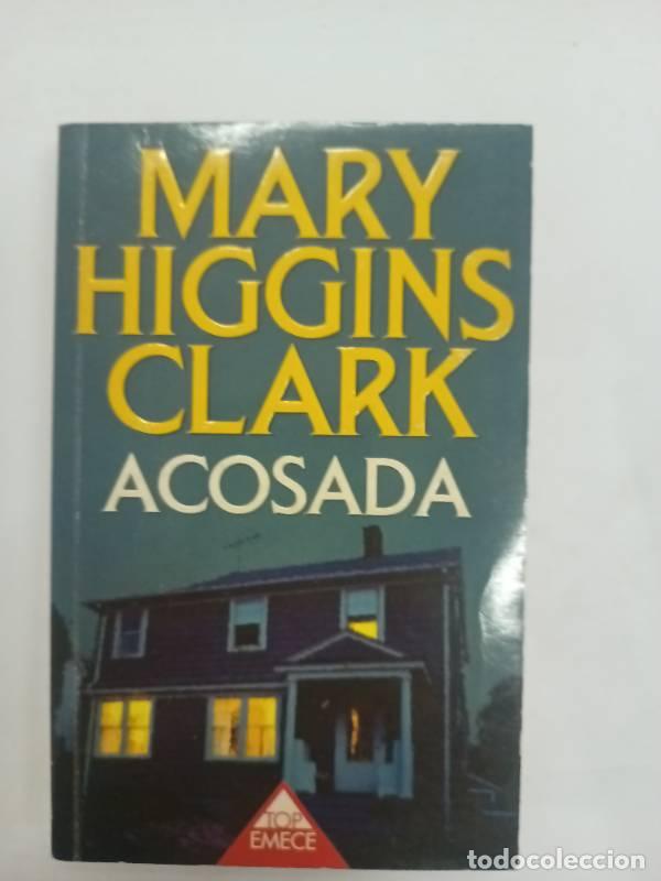 Libros: Acosada - Mary Higgins Clark - Foto 1