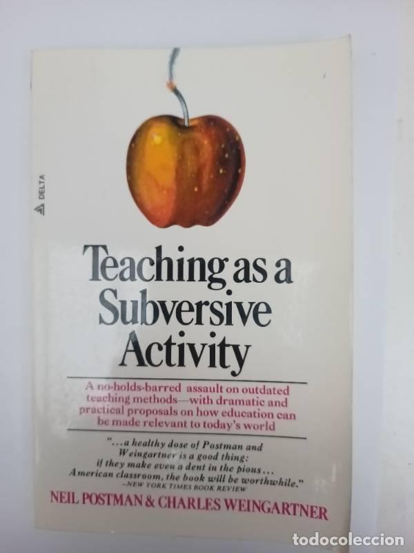 Libros: Teaching As a Subversive Activity - Neil Postman - Foto 1