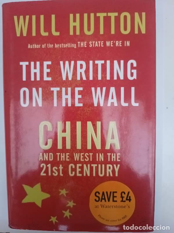 Libros: Writing On The Wall - Will Hutton - Foto 1
