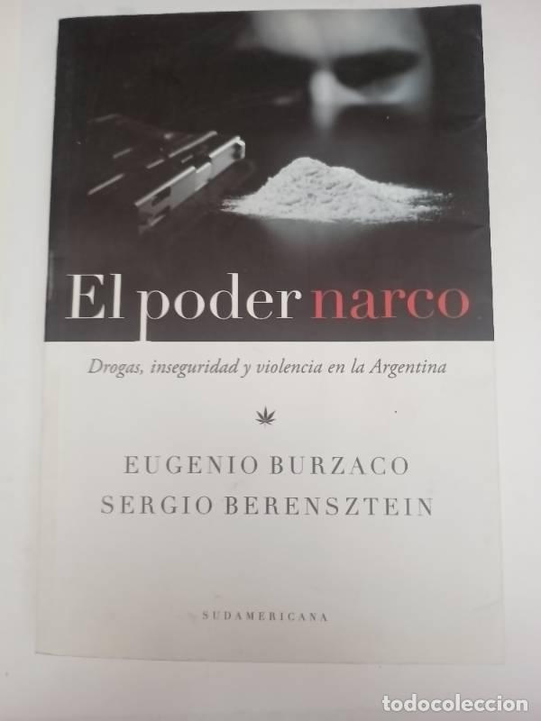 Libros: El poder narco - Eugenio Burzaco - Foto 1