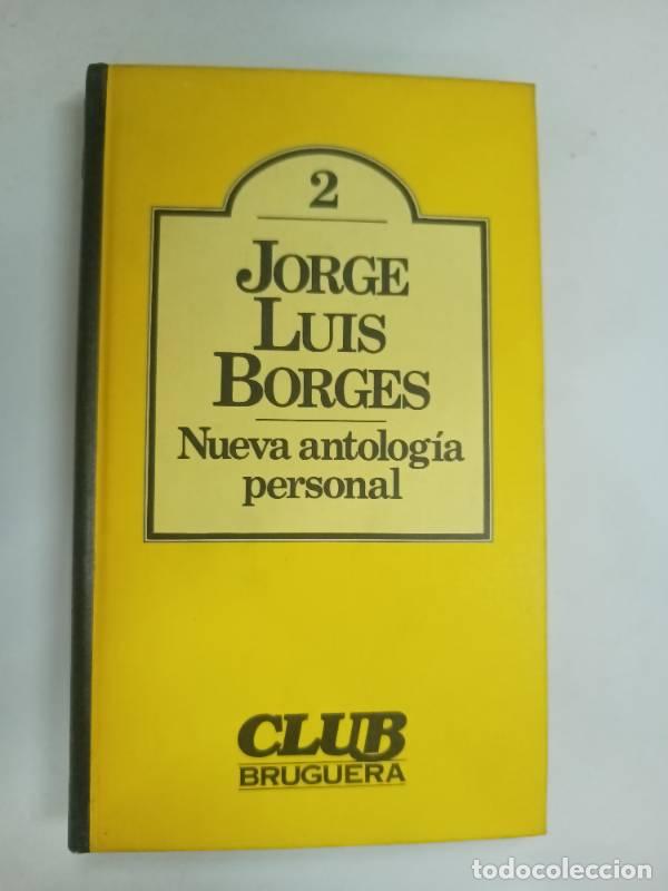 Libros: Nueva antologia personal - Jorge Luis Borges - Foto 1
