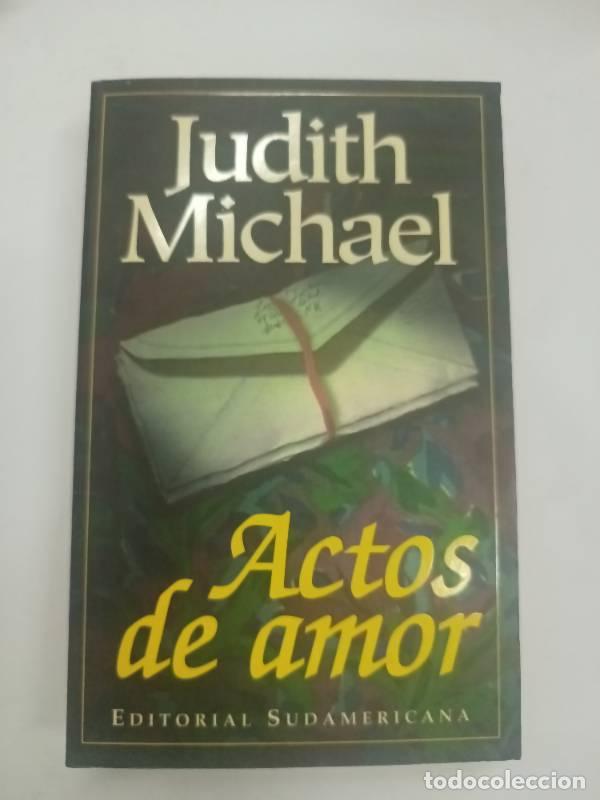 Libros: Actos de amor - Judith Michael - Foto 1