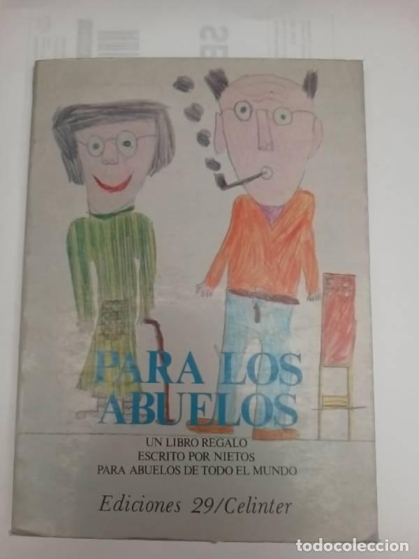 Libros: Para los abuelos - Varios autores - Foto 1