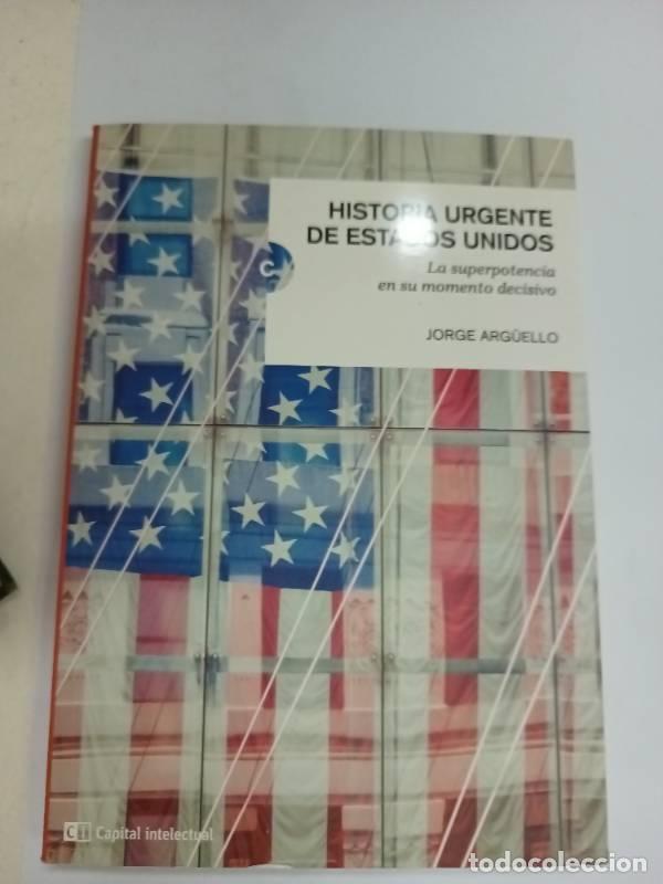 B&uuml;cher: HISTORIA URGENTE DE LOS ESTADOS UNIDOS - ARG&Uuml;ELLO, JORGE