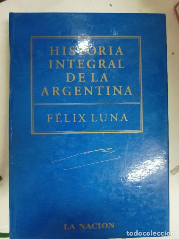 Libri di seconda mano: Historia integral de la Argentina II - Felix Luna