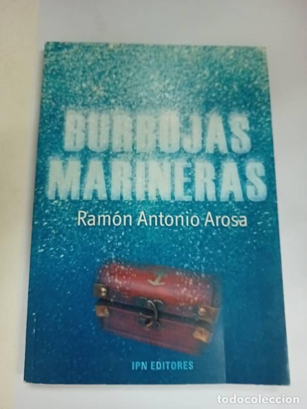 Libros: Burbujas Marineras - Ram&oacute;n Antonio Arosa