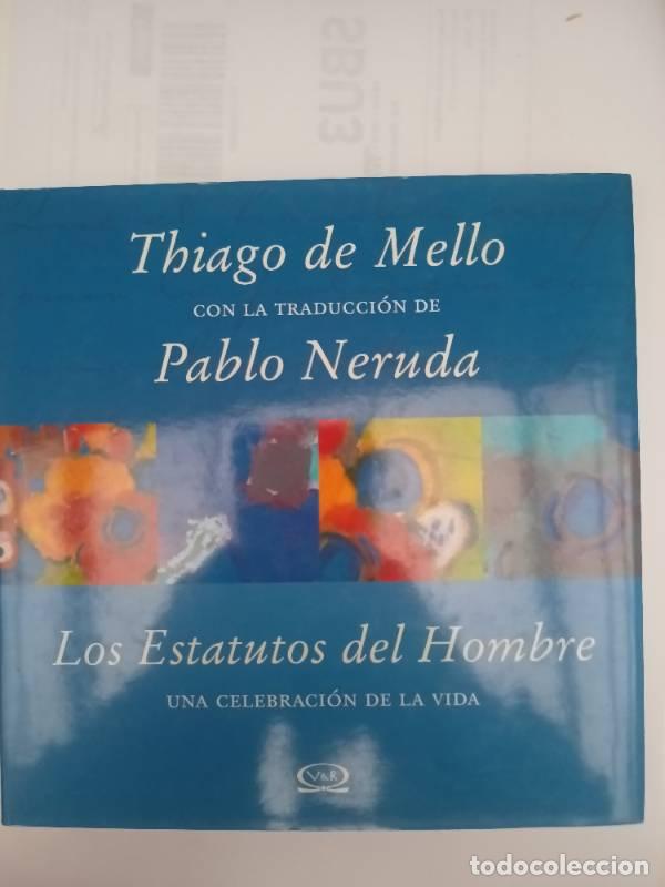 Libros: Los estatutos del hombre - Thiago de Mello - Foto 1