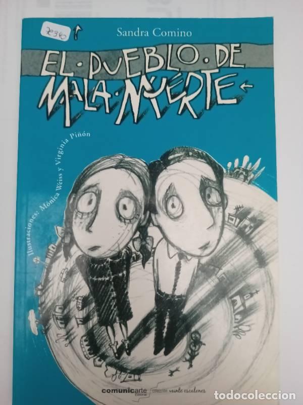 Libros: El Pueblo de Mala Muerte - Sandra Comino - Foto 1