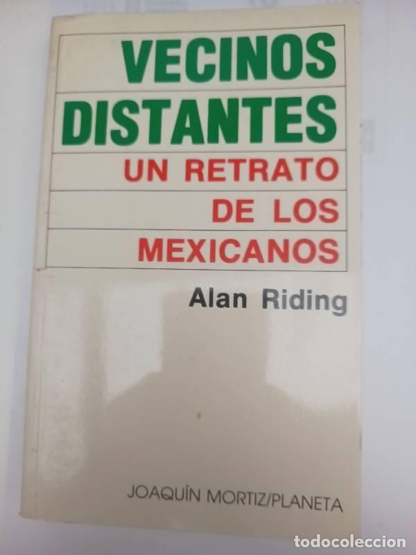 Libros: Vecinos distantes - Alan Riding - Alan Riding - Foto 1