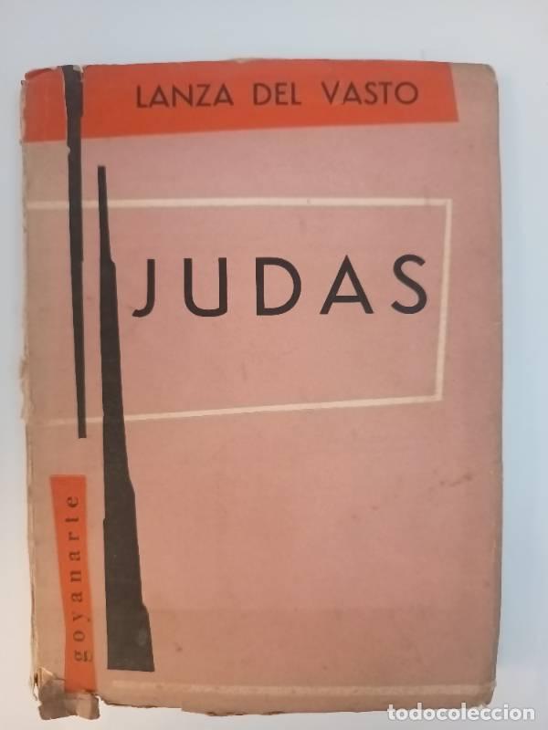 Libros: Judas - Lanza del Vasto - Lanza del Vasto - Foto 1