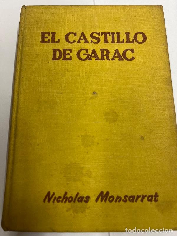 Libros: El castillo de Garac - Nicholas Monsarrat - Foto 1