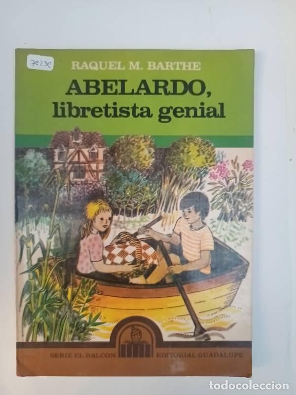 books: Abelardo, libretista genial - Raquel Barthe