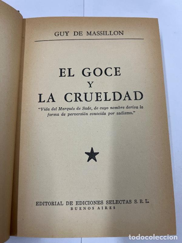 Libros: El goce y la crueldad - Guy de Massillon - Foto 1