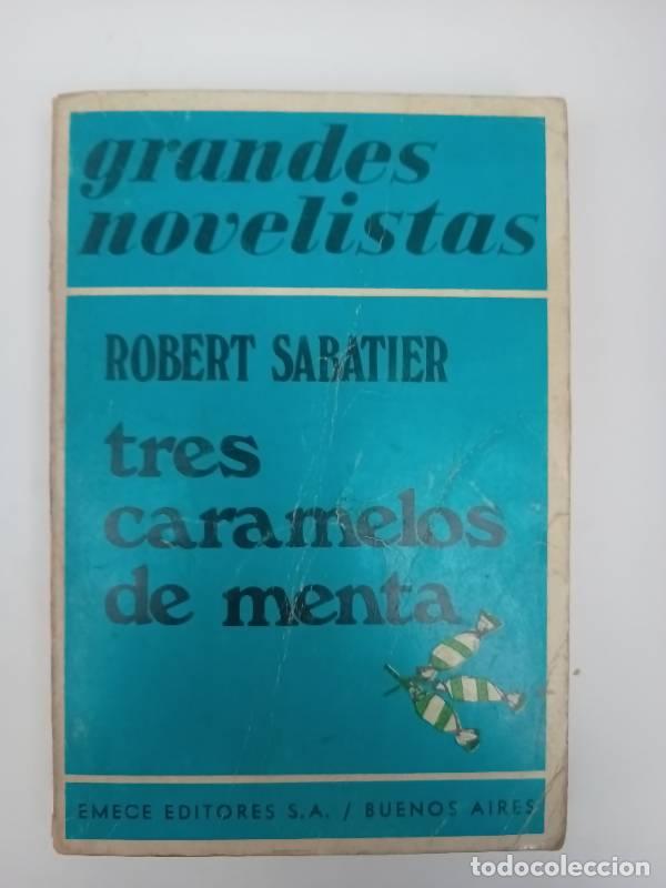 Libros: Tres caramelos de menta - Robert Sabatier - Foto 1