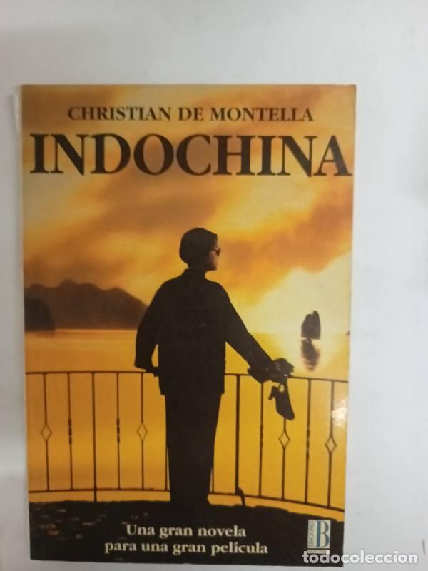 Libros: Indochina - Christian de Montella - Foto 1
