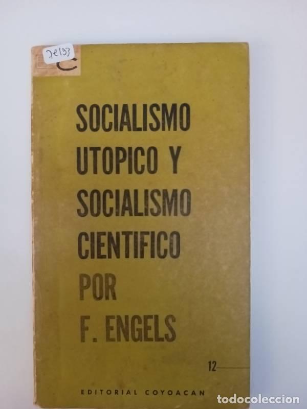 Libros: Socialismo utopico y socialismo cientifico - F. Engels