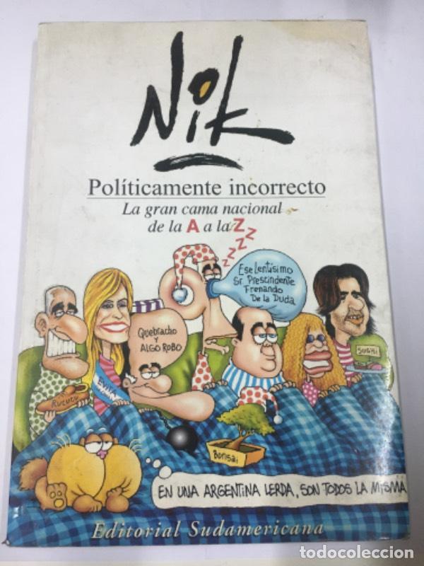 Libros: Politicamente Incorrecto: La Gran Cama Nacional de La A A La Z - Nik - Foto 1
