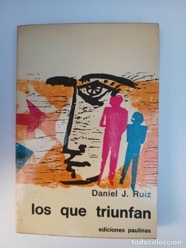 Libros: Los que triunfan - Daniel Ruiz - Foto 1