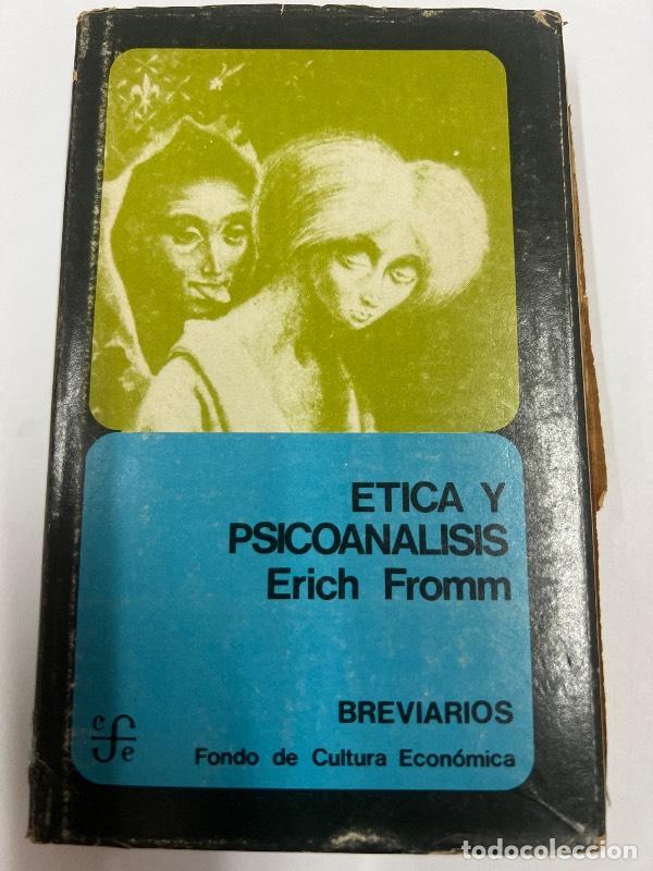 Libros: Etica y psicoanalisis - Erich fromm - Foto 1