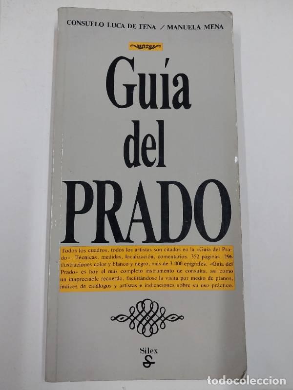 Libros: Gu&iacute;a del Prado - Consuelo Luca de Tena - Foto 1