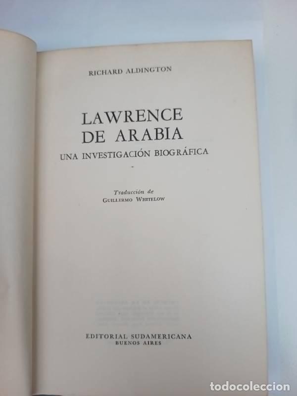 Libros: Lawrence de Arabia - Richard Aldington - Foto 1