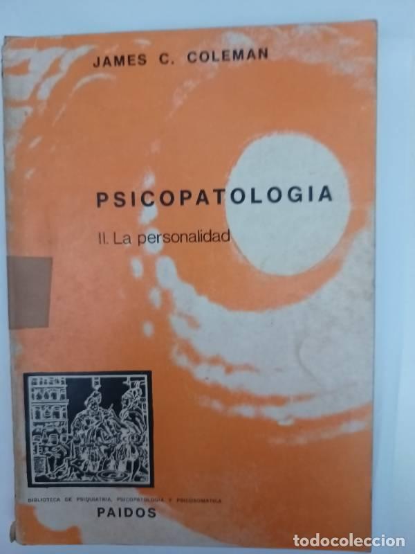 Libri di seconda mano: Psicopatolog&iacute;a II la personalidad - James Coleman