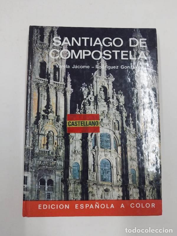 Libros: Santiago de Compostela - -. Gonzalez Jacome - Foto 1