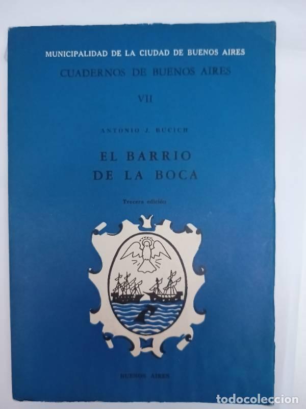 Libros: El barrio de la boca - Antonio Bucich - Foto 1