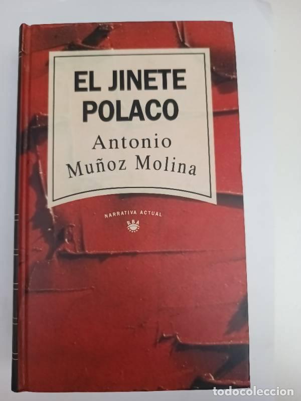 Libros: El jinete polaco - Antonio Mu&ntilde;oz Molina - Foto 1