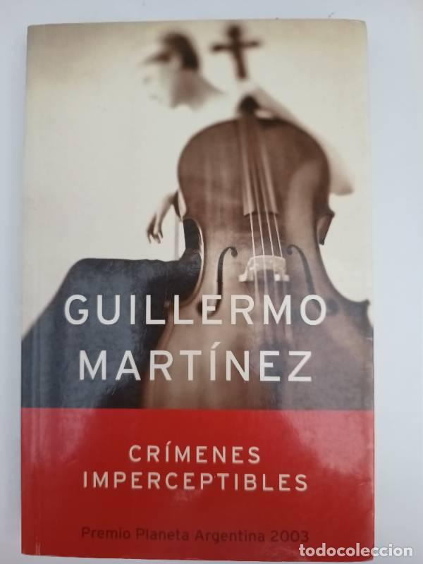 Libros: Cr&iacute;menes imperceptibles - Guillermo Mart&iacute;nez - Foto 1