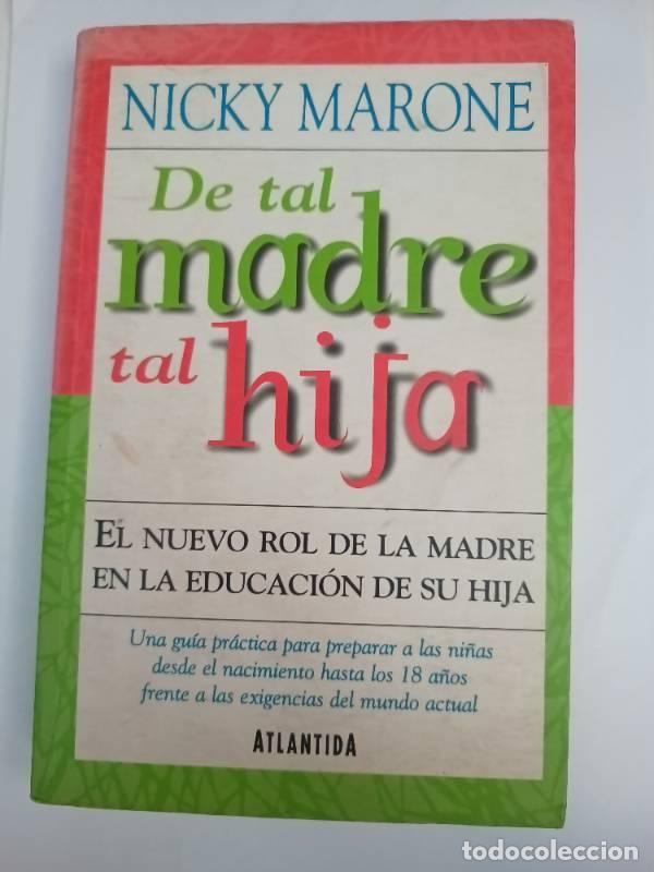 Libros: De tal madre tal hija - Nicky Marone - Foto 1