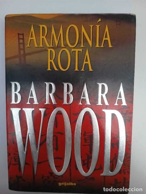 Libros: Armonia Rota - B&aacute;rbara Wood - Foto 1
