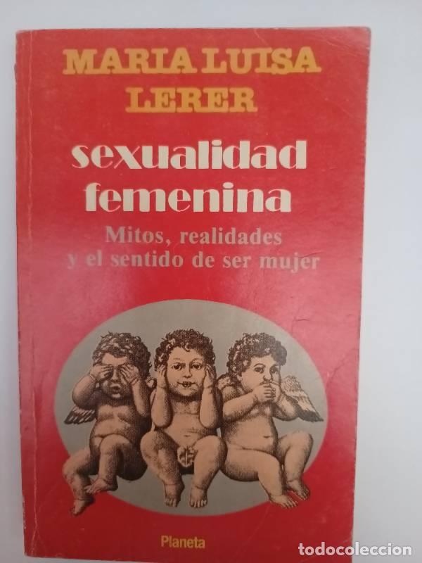 B&uuml;cher: Sexualidad femenina - Mar&iacute;a Luisa Lerer