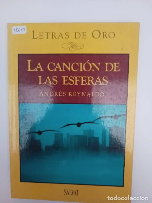 Libros: La canci&oacute;n de las esferas - Andr&eacute;s Reynaldo - Foto 1