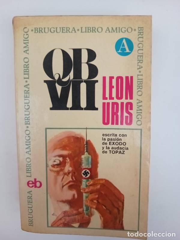 Libros: QB VII - Leon Uris - Leon Uris - Foto 1
