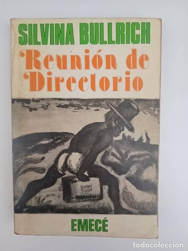 Libros: Reuni&oacute;n de directorio - Silvina Bullrich - Foto 1