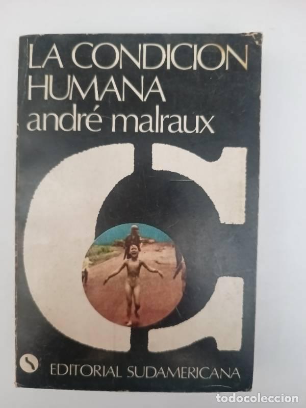 Libros: La condici&oacute;n humana - Andr&eacute; Malraux - Foto 1