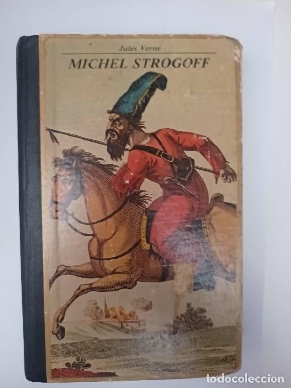 Libros: Michel Strogoff - Jules Verne - Foto 1