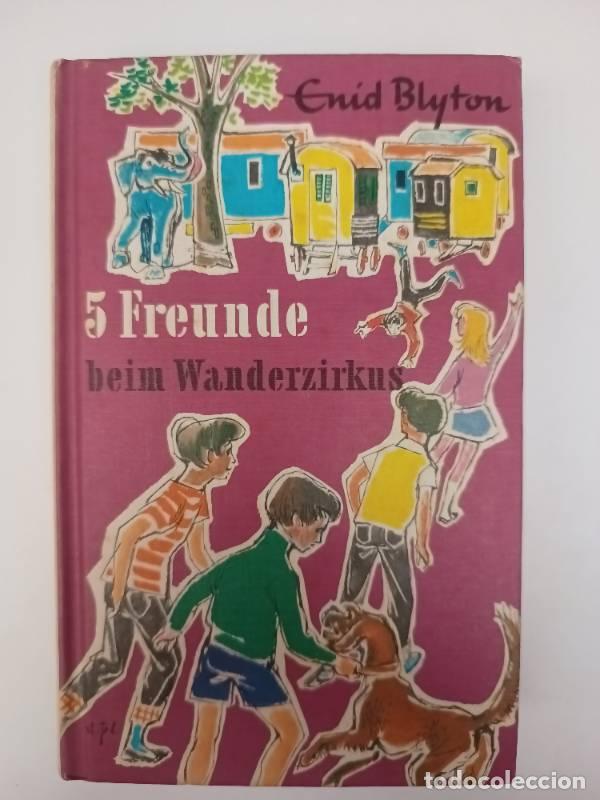 Libros: Freunde beim wanderzirkus - Enid Blyton - Foto 1